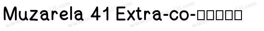 Muzarela 41 Extra-co字体转换